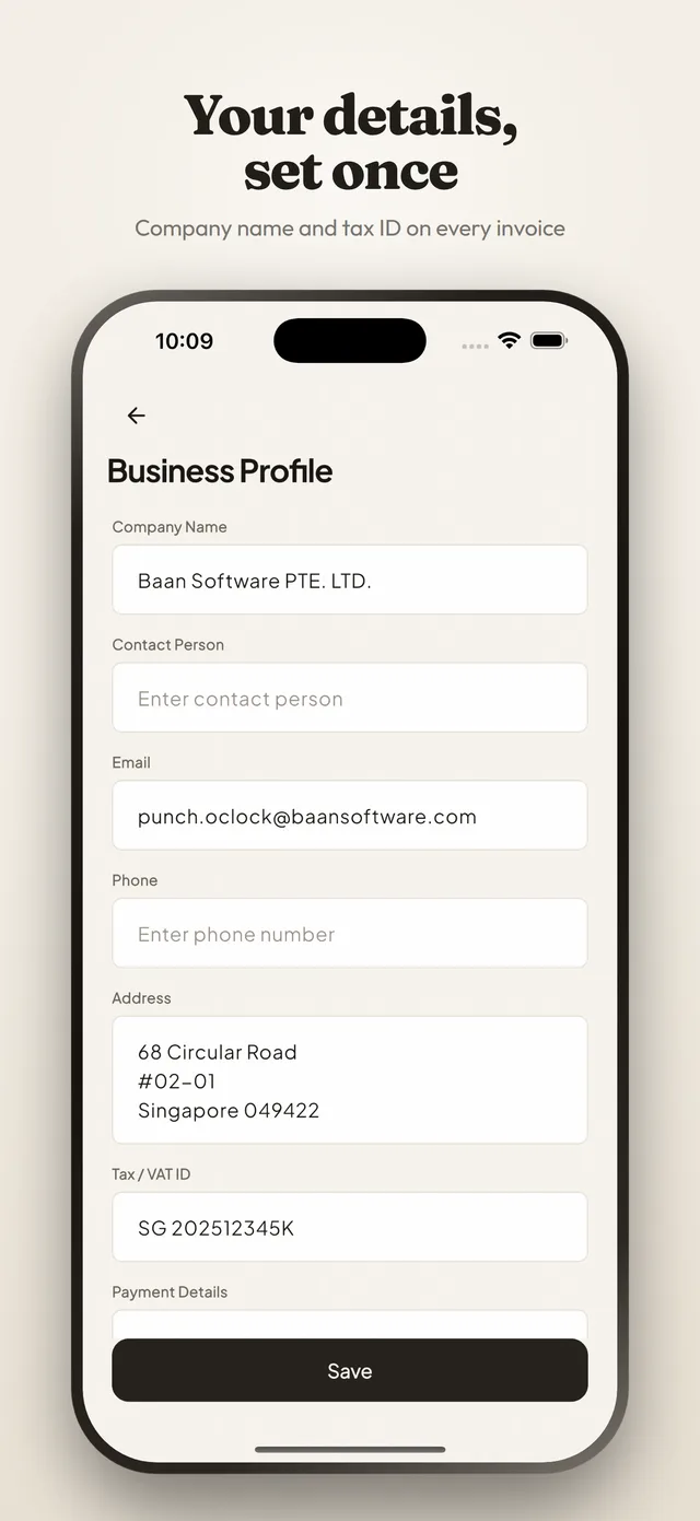 Your details, set once: the Business Profile screen with company name, contact email, address, tax or VAT ID and payment details